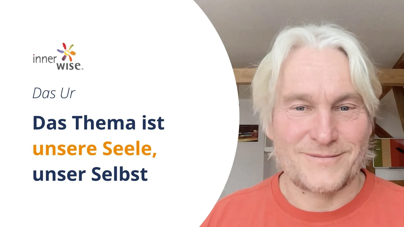 Videostandbild zu Das Ur mit Uwe Albrecht und Text über Seele und Selbst