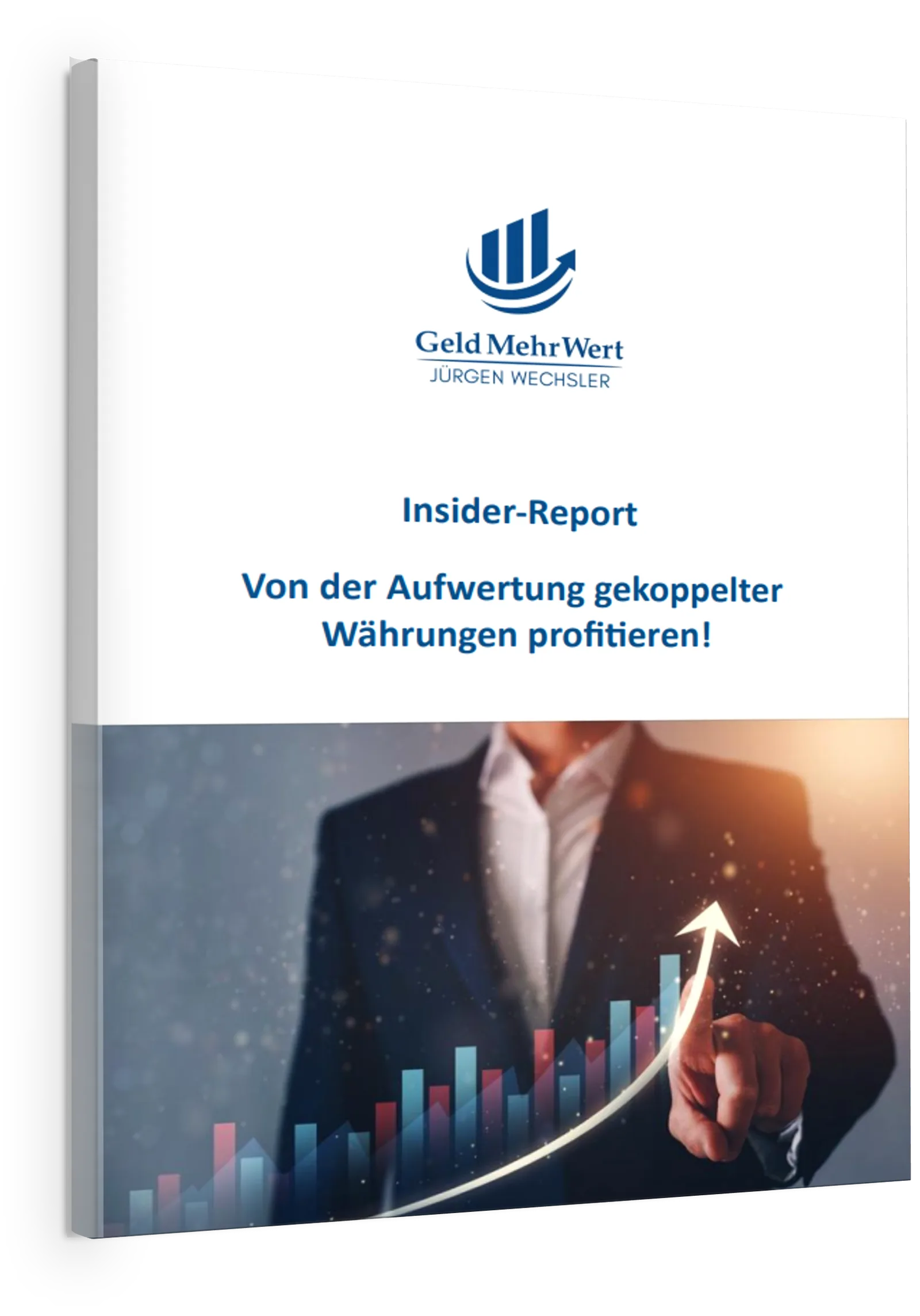 Insider-Report Buch stehend mit Geld MehrWert Logo und Aufwertungs-Grafik