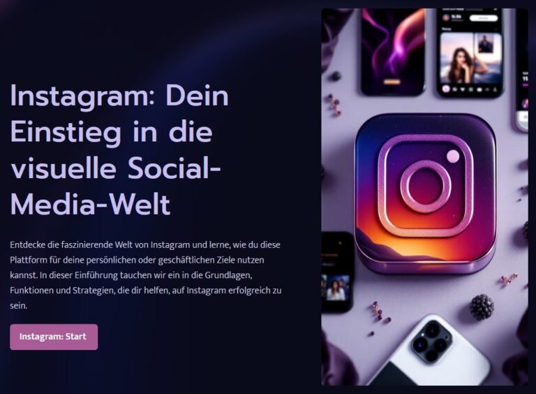 Instagram: Dein Einstieg in die visuelle Social-Media-Welt