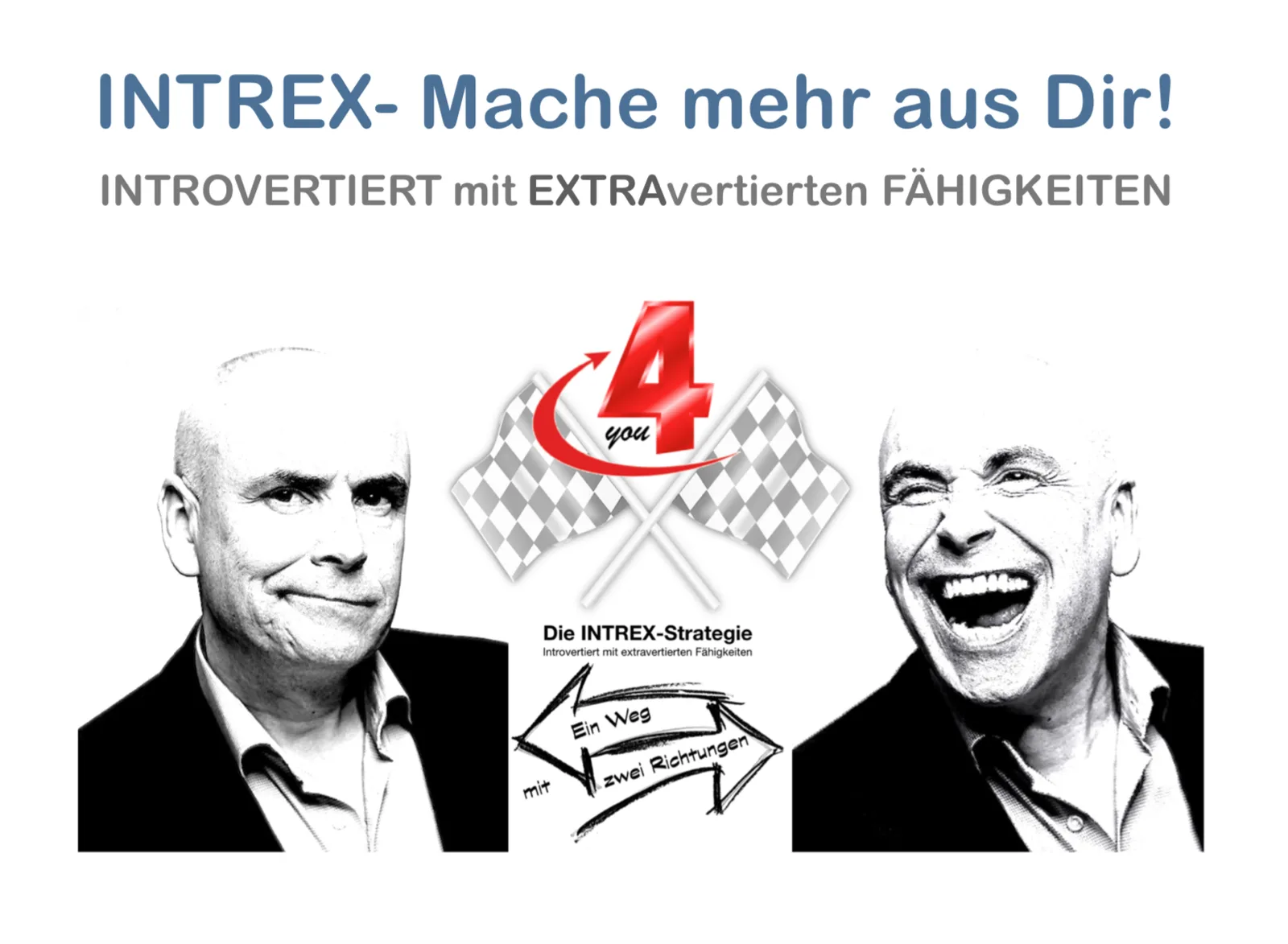 INTREX – Coaching für Introvertierte von Andreas Kott 1 INTREX Titelbild mit zwei Männern, roter Nummer 4, Flaggen und Strategie-Grafik