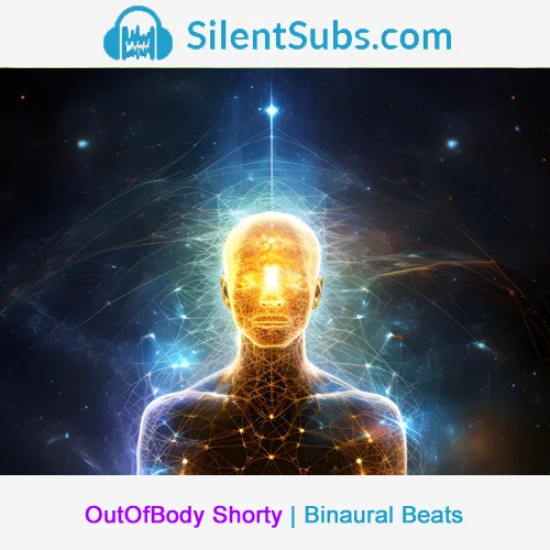 SilentSubs Cover mit leuchtender menschlicher Silhouette und Energie-Aura – OutOfBody Shorty Binaural Beats