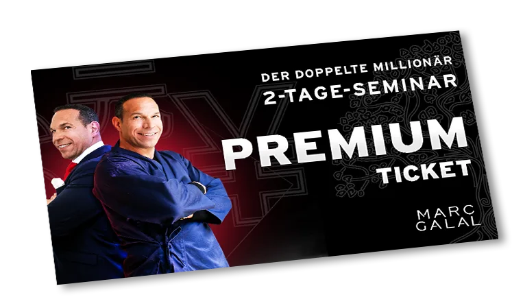 Premium-Ticket für 2-Tage-Seminar Der doppelte Millionär mit Marc Galal und anderem Mann im dunklem Anzug