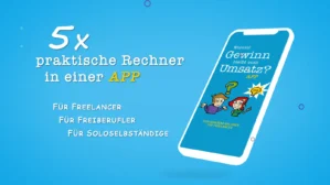 App-Promotion mit Smartphone zeigt Honorarrechner für Freelancer, 5x praktische Rechner in einer APP