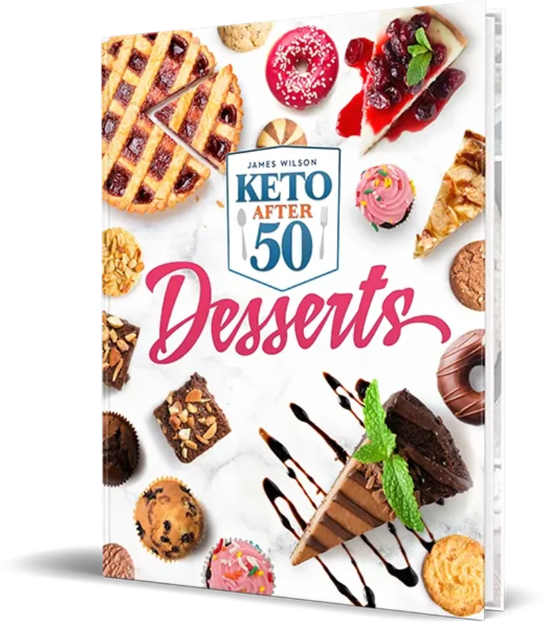 Keto After 50 Desserts – Zuckerfreies Backbuch von James Wilson