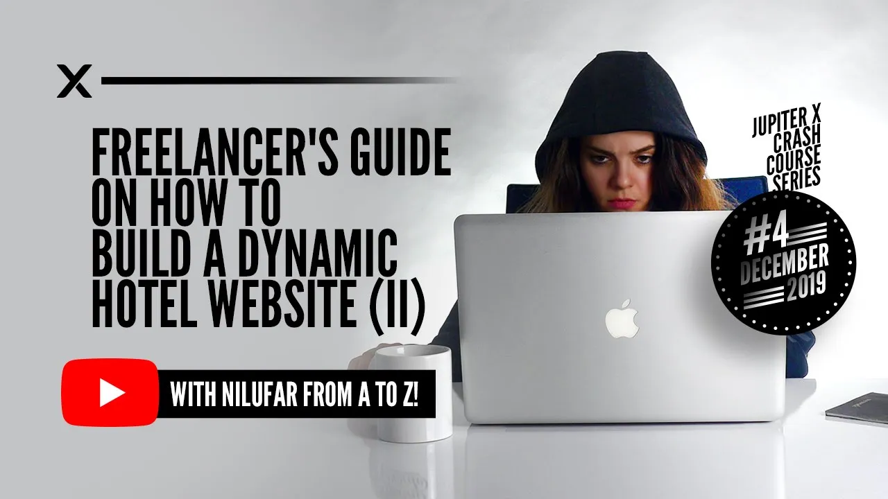 YouTube-Videostandbild: Frau mit Laptop, Text über Freelancer-Guide für Hotel-Website mit Jupiter X Logo und Dezember 2019 Ba