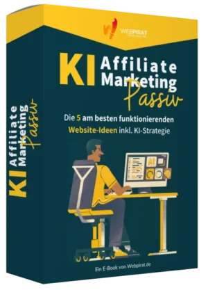 E-Book Cover KI Affiliate Marketing Passiv mit Illustration einer Person am Schreibtisch mit Website-Elementen