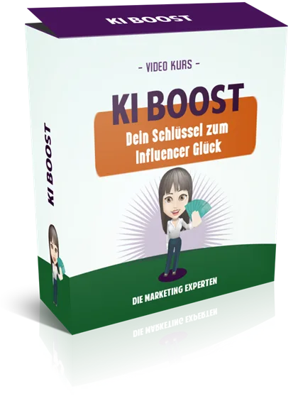 KI Boost Videokurs Cover mit Influencer-Frau und Text zum Schlüssel zum Influencer Glück
