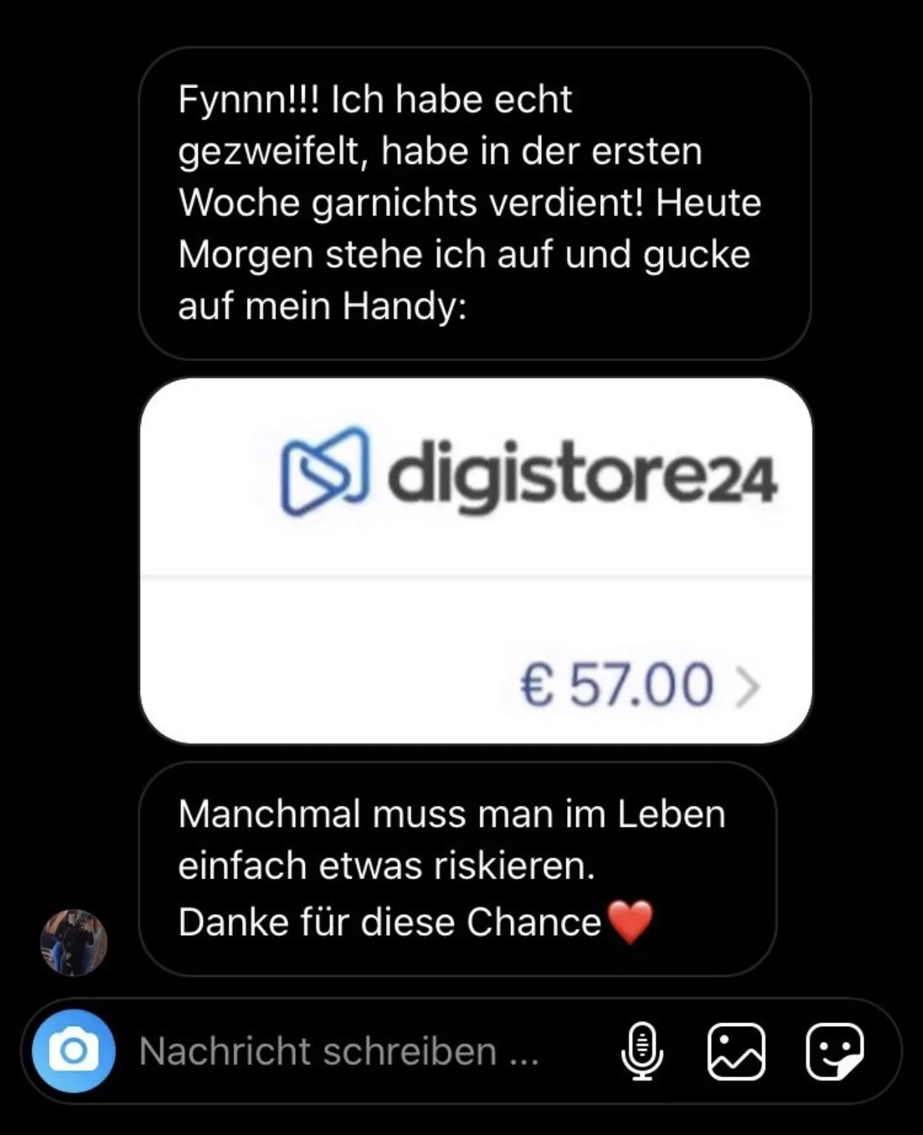 WhatsApp-Nachricht eines Kursteilnehmers mit Testimonal: 57 € Verdienst auf digistore24 in der ersten Woche, positive Reaktio