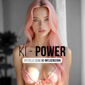 Frau mit rosa Haaren KI Power Erstelle deine KI-Influencerin Hero-Bild