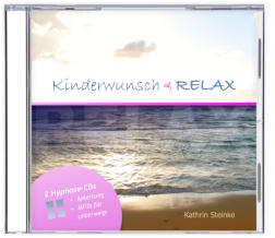 CD-Cover Kinderwunsch-Relax mit Strandmotiv, violettem Streifen und Text zu 3 Hypnose-CDs von Kathrin Steinke