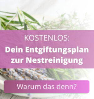 Entgiftung-Kinderwunsch-Nestreinigung