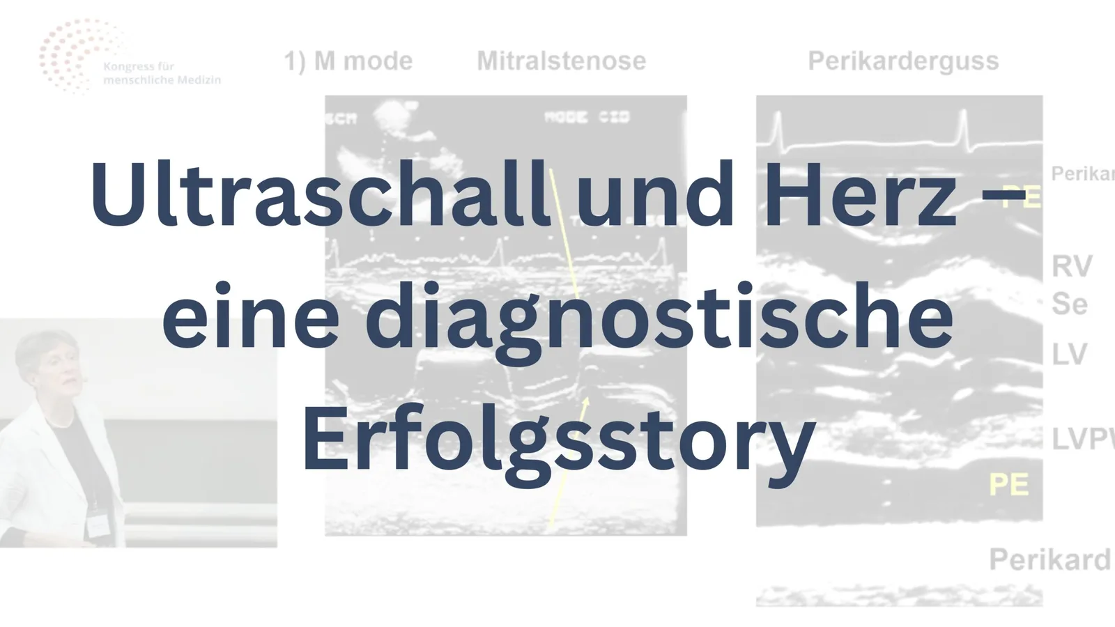 Titelfolie 'Ultraschall und Herz – eine diagnostische Erfolgsstory' mit Ultraschall-Aufnahmen im Hintergrund