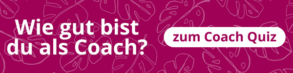 Pinker Banner mit Frage und Button zum Coach-Quiz