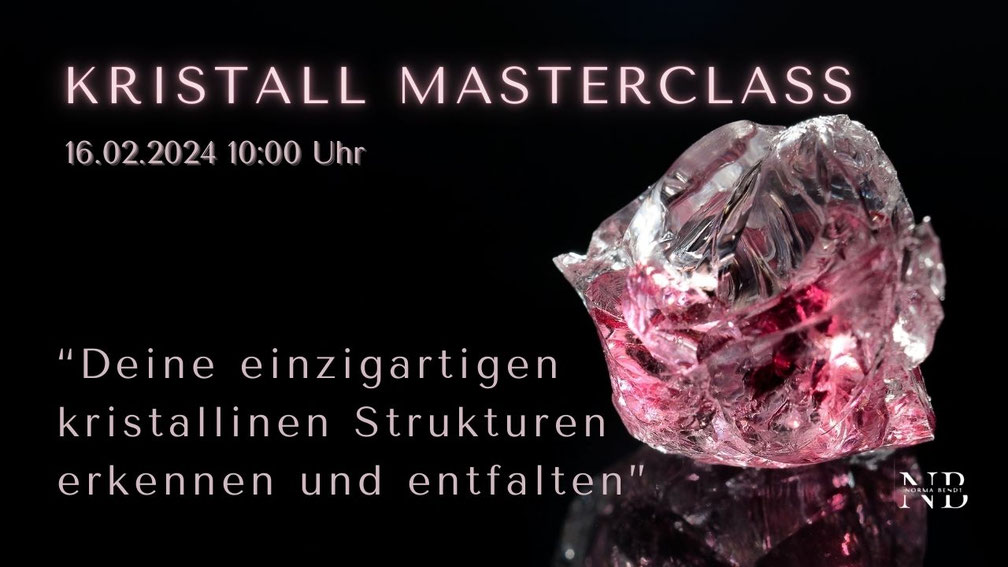 Kristall Masterclass Ankündigung vom 16.02.2024 10:00 Uhr