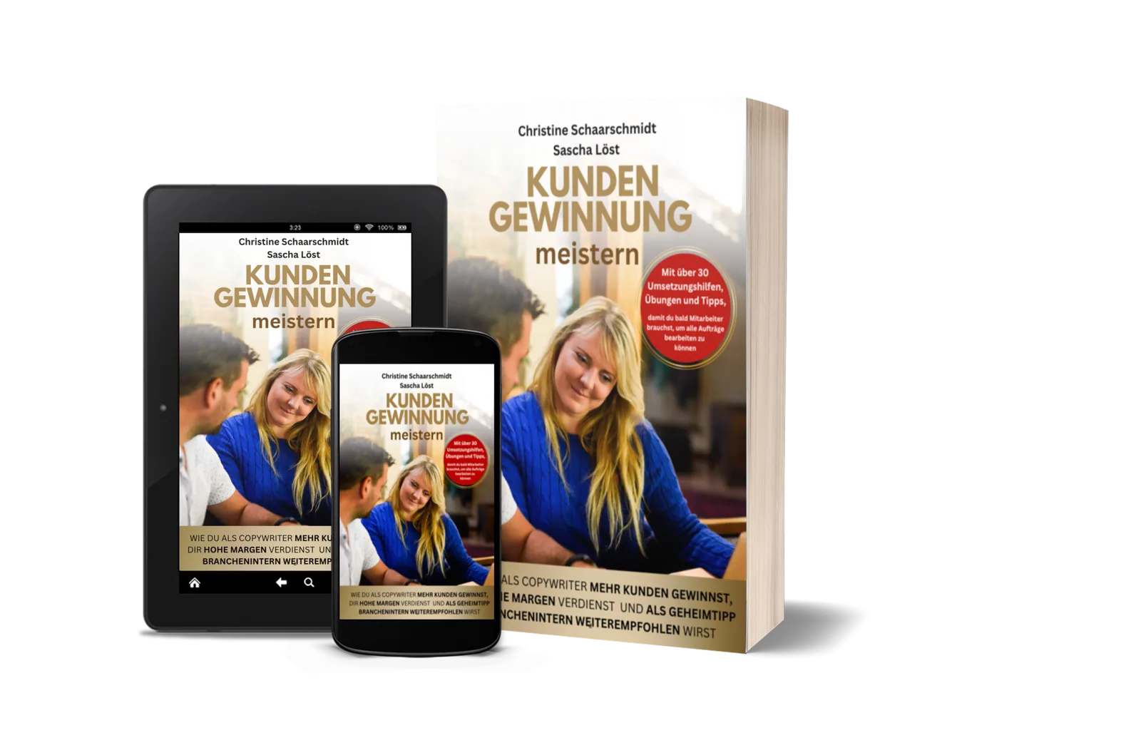Kundengewinnung meistern – Buch-Cover von Christine Schaarschmidt und Sascha Löst in drei Formaten: Hardcover, Tablet und Sma