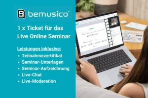 bemusico Live-Online-Seminar: 1 Ticket inklusive Teilnahmezertifikat, Seminar-Unterlagen, Aufzeichnung und Live-Chat