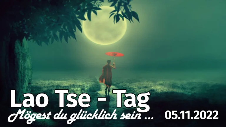 Lao Tse: Tag – Channeling-Videokurs zu Gelassenheit