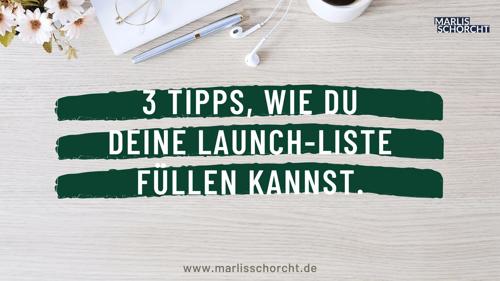 Kursinhalt drei Tipps zum Füllen der Launch-Liste