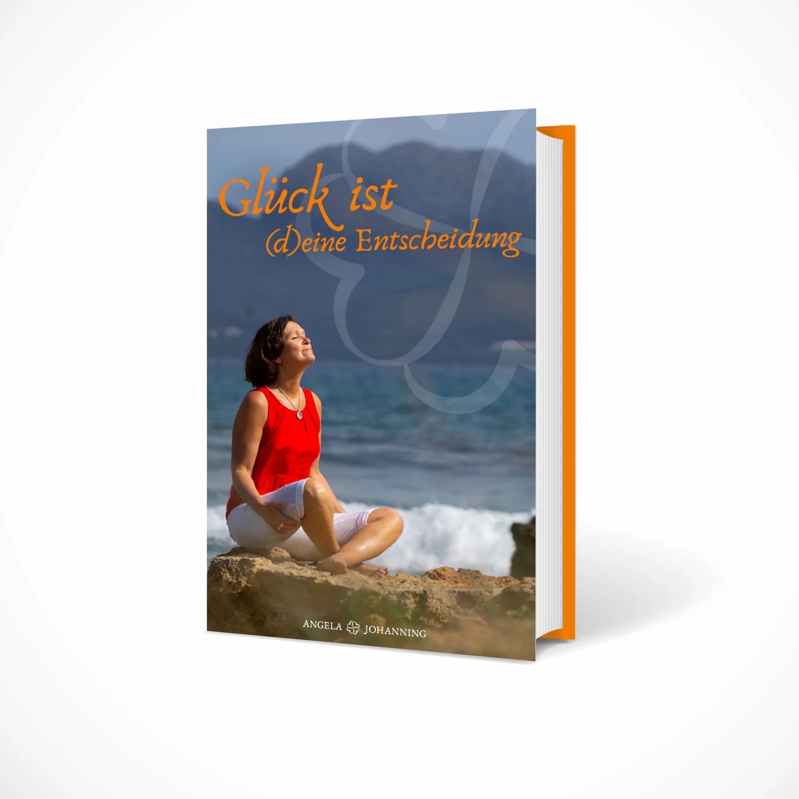 Buchcover Glück ist (d)eine Entscheidung mit Frau am Strand