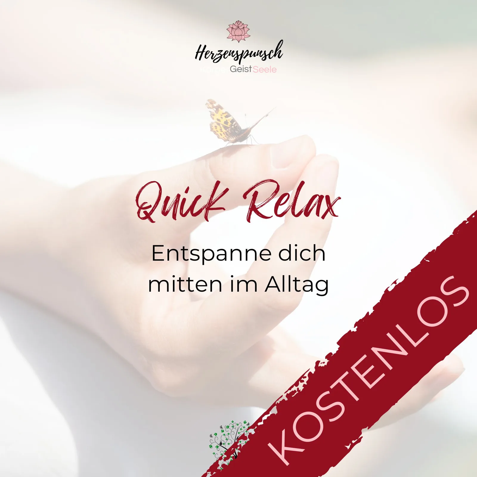 Leichter lernen: MindTune-Affirmationen – Affirmations-Hörprogramm 6 Quick Relax Produktbild mit Hand und Schmetterling, beige-rosa Tonung, Kostenloselement