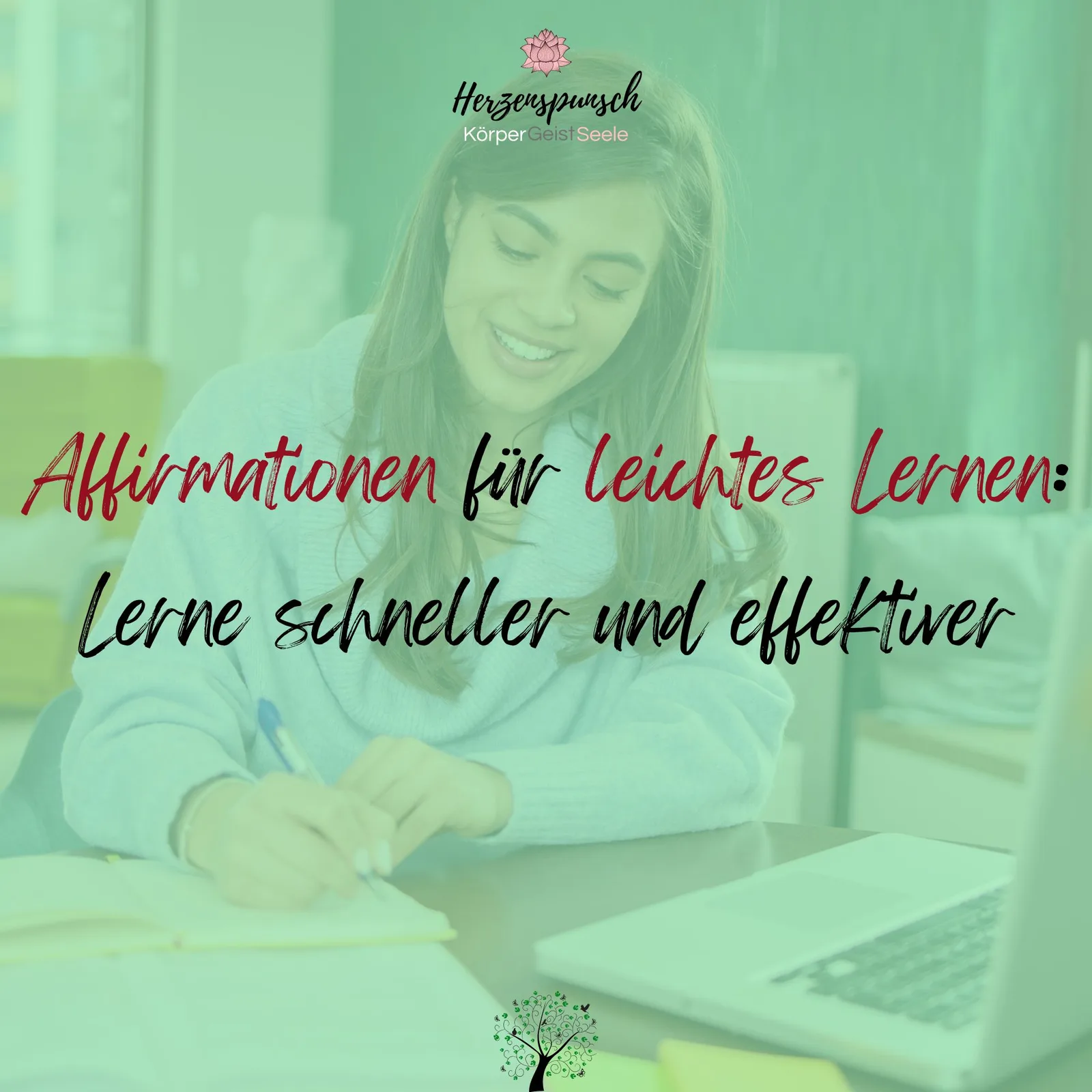 Leichter lernen: MindTune-Affirmationen – Affirmations-Hörprogramm 2 Hero-Bild mit lernender Frau am Laptop, grüne Farbtonung, Text zu Affirmationen für leichtes Lernen