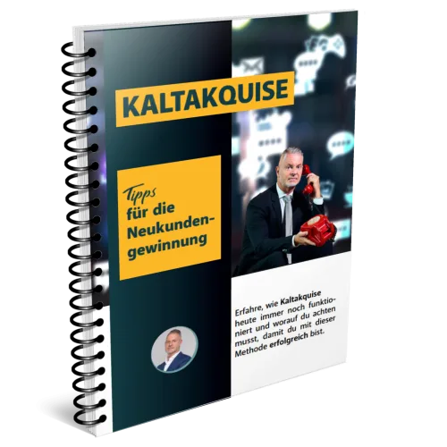 Spiralgebundenes E-Book-Cover mit gelbem Balken und Titel Kaltakquise Tipps für die Neukundengewinnung