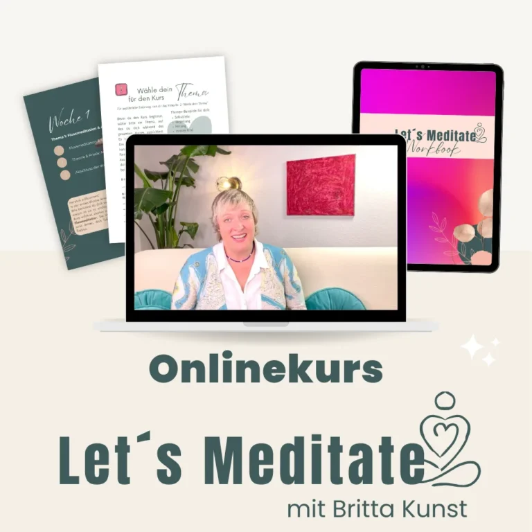 Let's Meditate – Meditationskurs von Britta Kunst