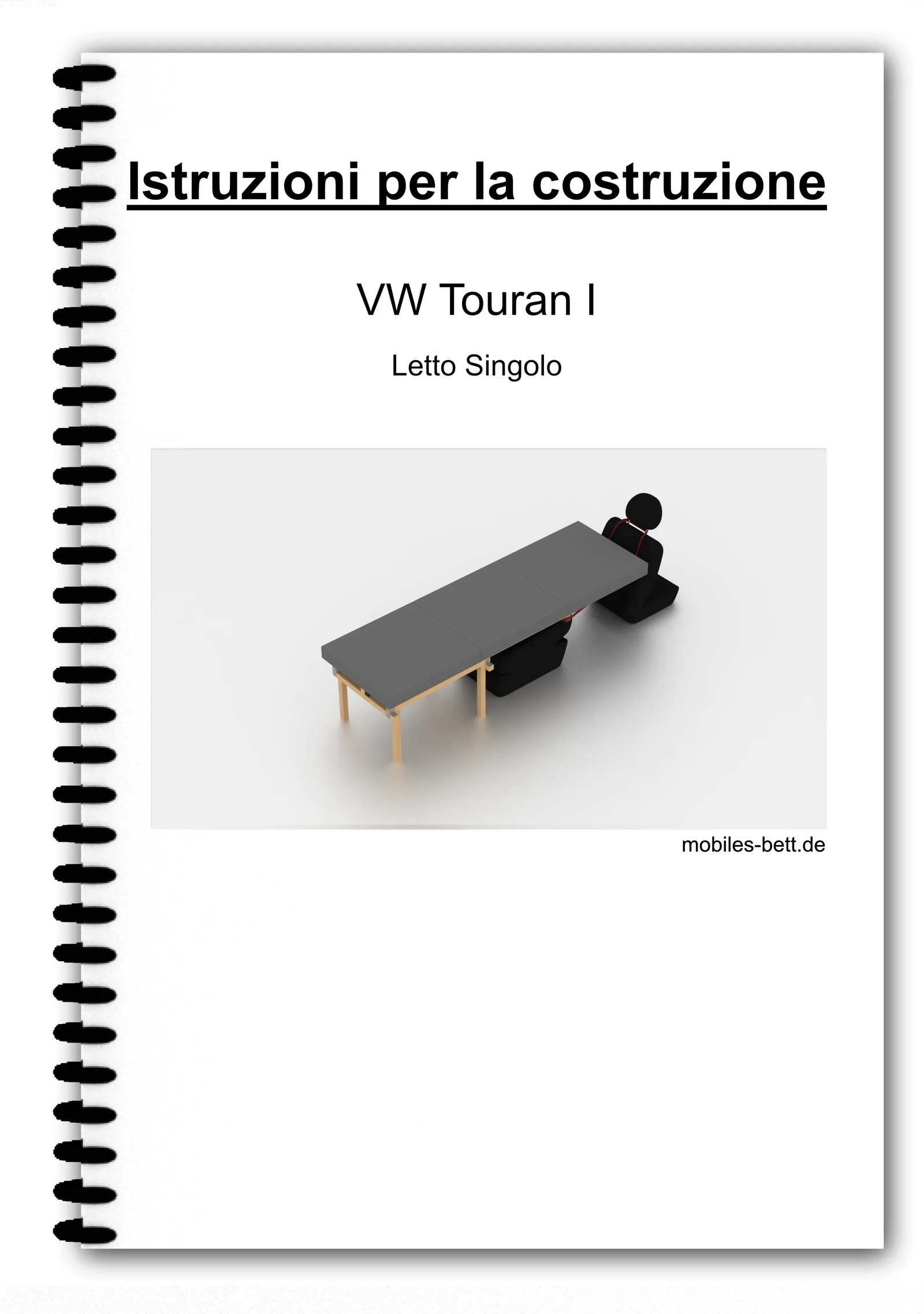 Anleitung zur Konstruktion des VW Touran I Einzelbetts in italienischer Sprache