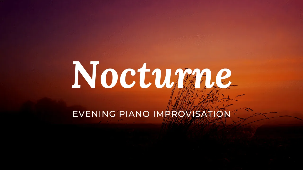 Videostandbild zum Projekt Nocturne Evening Piano Improvisation mit Sonnenuntergang
