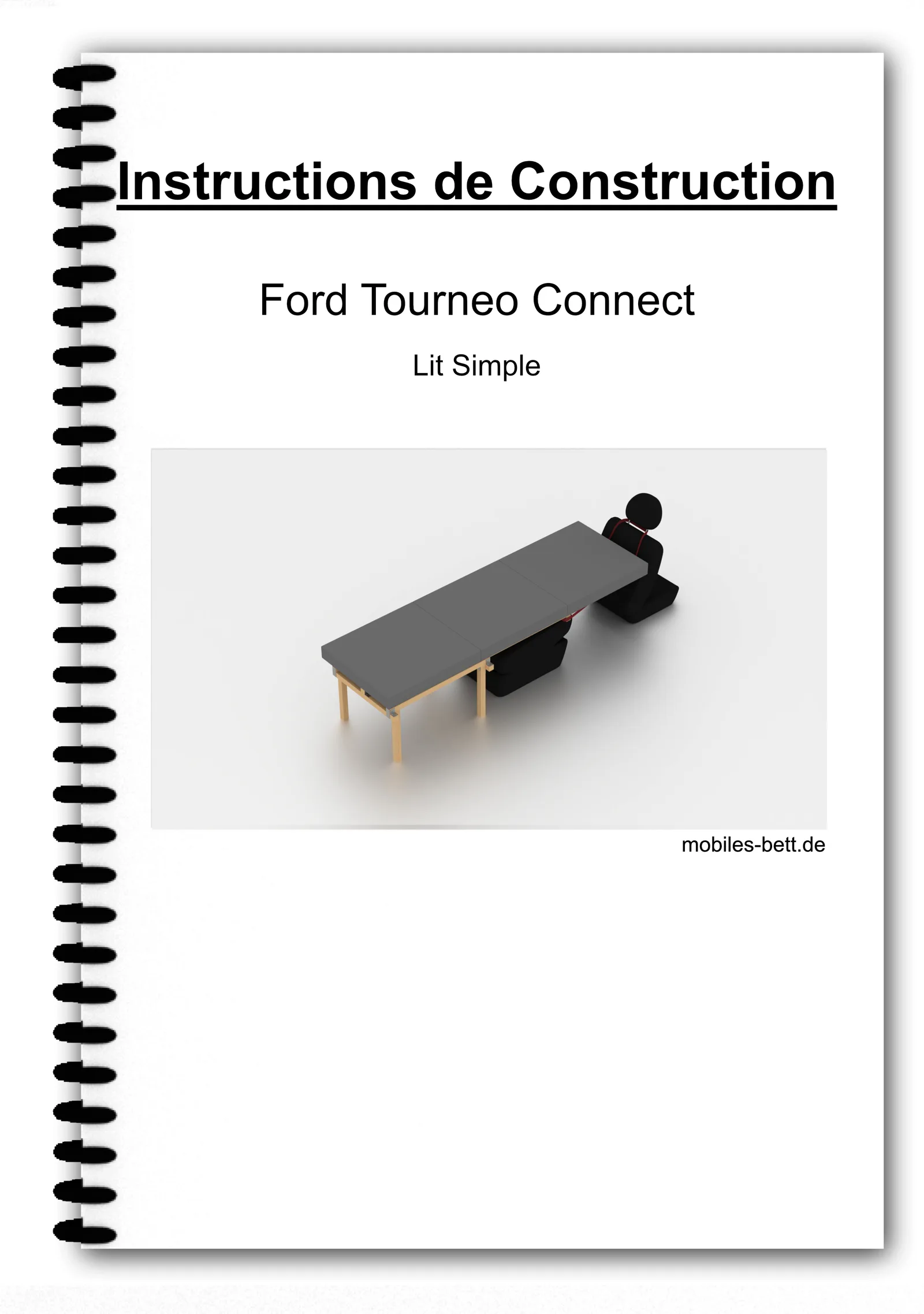 Lit combi Ford Tourneo Connect – Bettausbau-Anleitung als E-Book 6 Anleitung-Deckblatt für Ford Tourneo Connect Einzelbett mit Spiralbindung