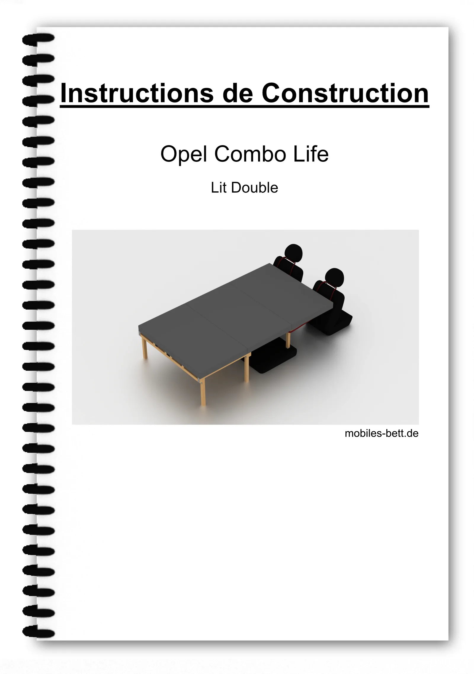 Lit combi Opel Combo Life – E-Book zum Campingbett-Ausbau 1 Titelseite: Instructions de Construction Opel Combo Life Lit Double mit 3D-Bettenabbildung