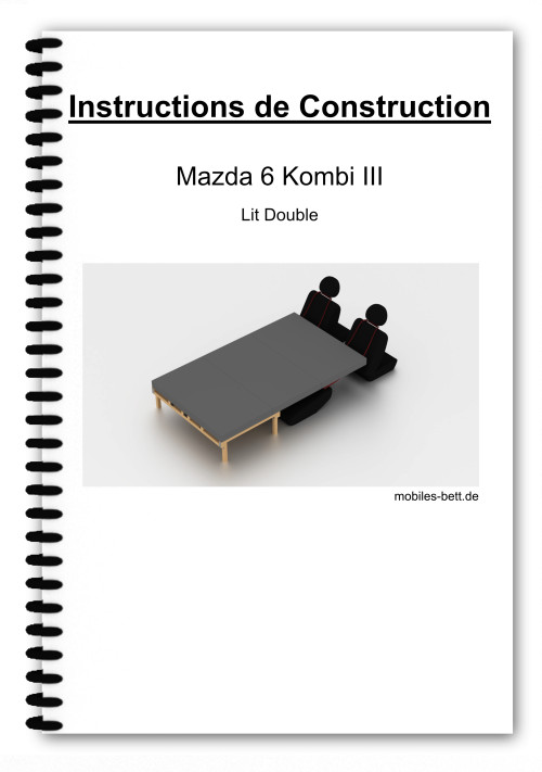 Instructions de Construction Mazda 6 Kombi III Lit Double – Spiralgebundenes Anleitungsbuch mit Produktabbildung
