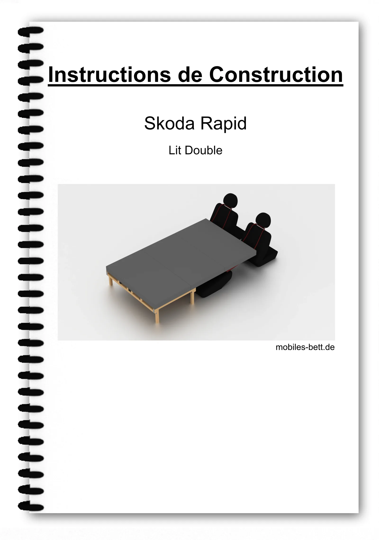 Lit double Skoda Rapid – E-Book-Bauanleitung Auto-Bett 6 Instructions de Construction Skoda Rapid Lit Double – französische Bauanleitung Cover