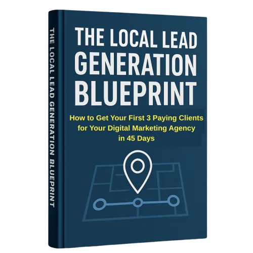 Local Lead Generation Blueprint – E-Book zum Agenturaufbau 7 The Local Lead Generation Blueprint – Buch-Cover in Dunkelblau mit Standort-Pin-Symbol und Straßennetz-Grafik, Untertitel in