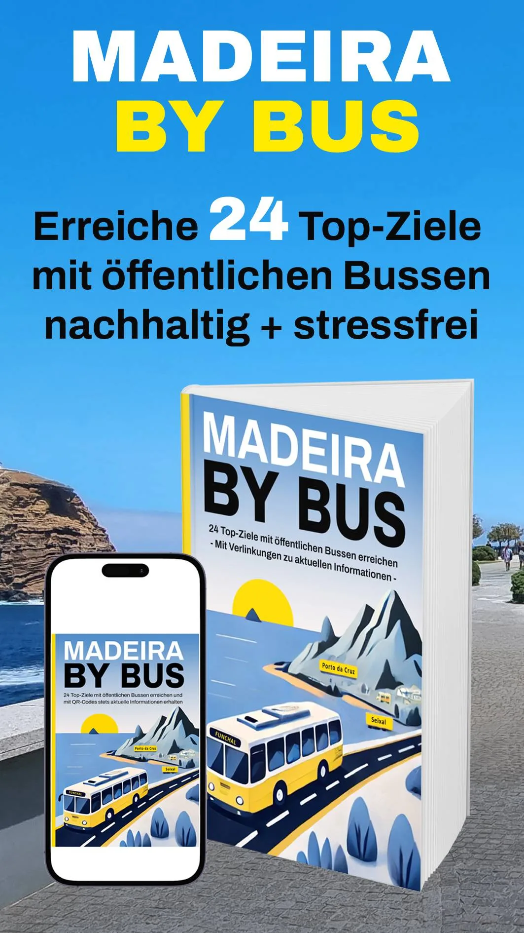 Facebook-Werbegrafik für Madeira by Bus mit Smartphone und Buch-Mockup