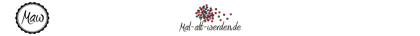 Mal-alt-werden