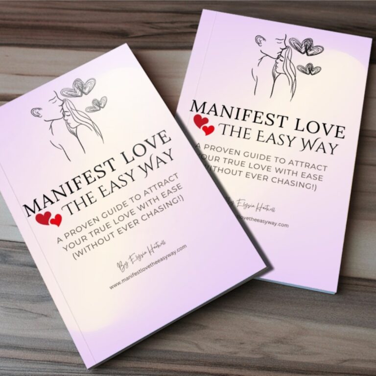 Manifest Love The Easy Way – The No Chase Love Guide Book