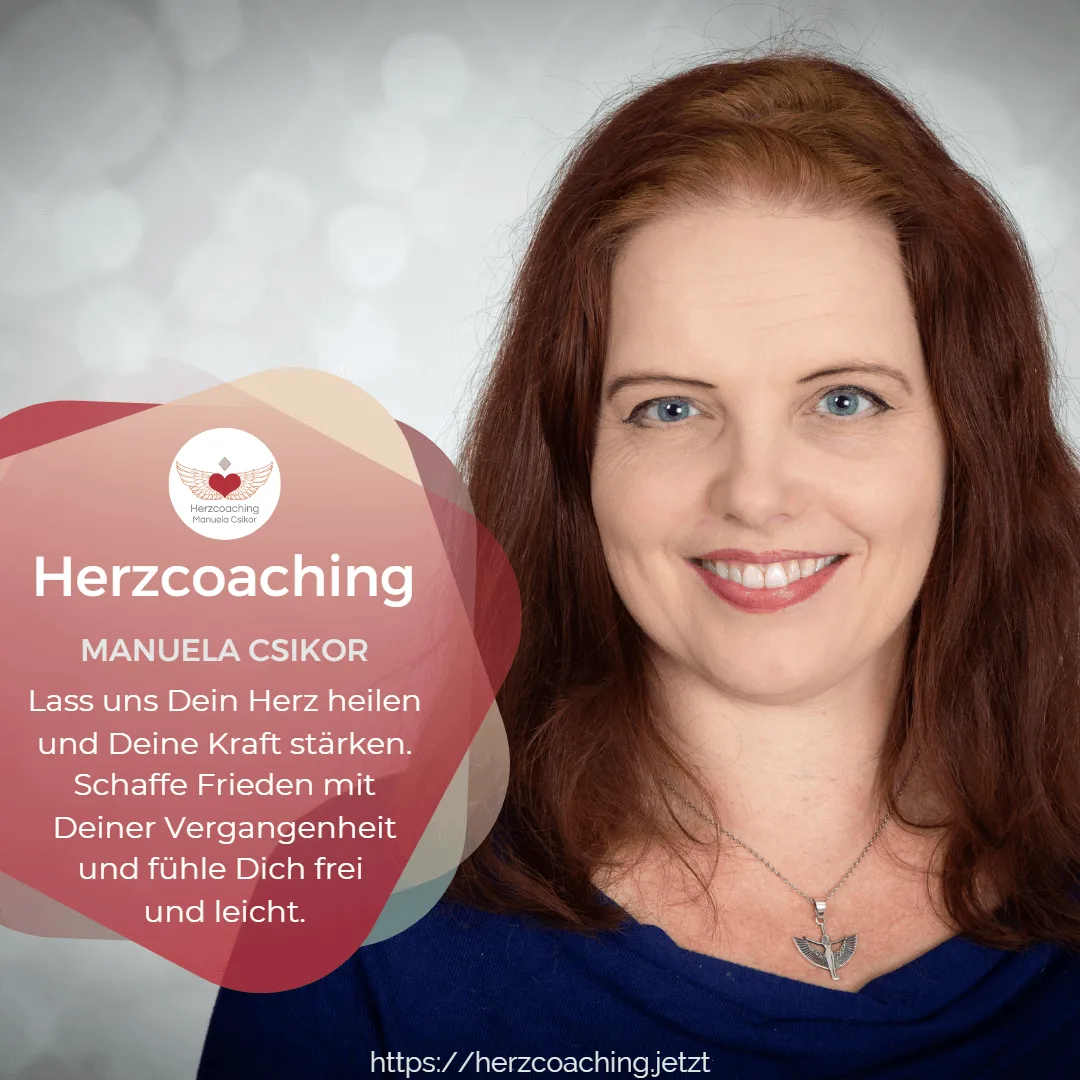 Porträt von Manuela Csikor mit Text zu Herzcoaching und Heilung