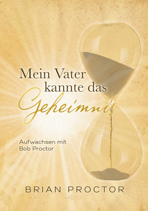 Buchcover Mein Vater kannte das Geheimnis von Brian Proctor, frontale Ansicht mit Sanduhr