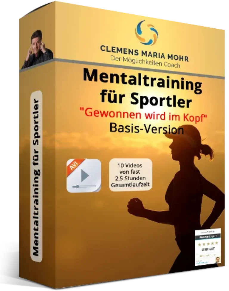 Mentaltraining für Sportler – Basis Version von Clemens Maria Mohr