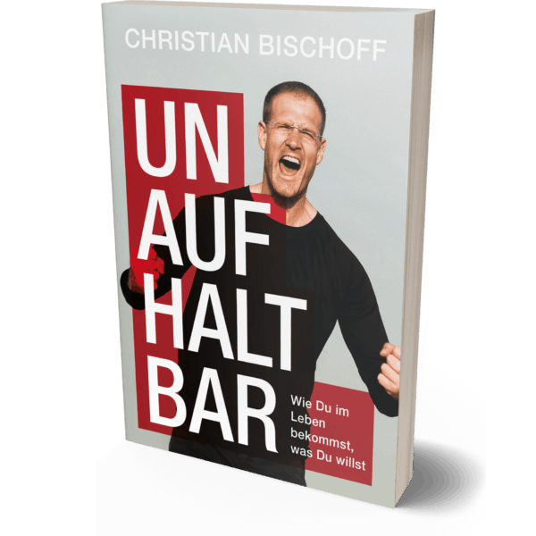Buchcover Unaufhaltbar von Christian Bischoff mit Portrait des Autors