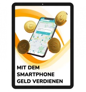 Tablet-Mockup mit Geldmünzen und Smartphone, Text 'Mit dem Smartphone Geld verdienen'