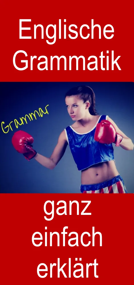 Englische Grammatik Cover mit Frau in Boxhandschuhen und Text ganz einfach erklärt