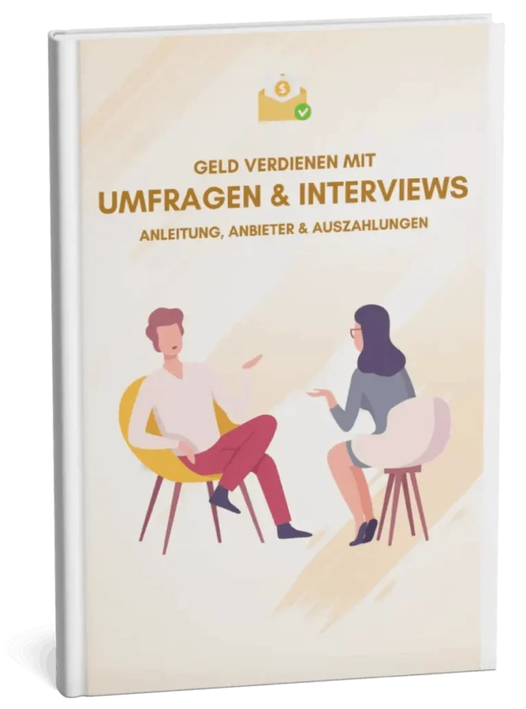 Mit Umfragen lukrativ Geld verdienen – E-Book zum Nebeneinkommen