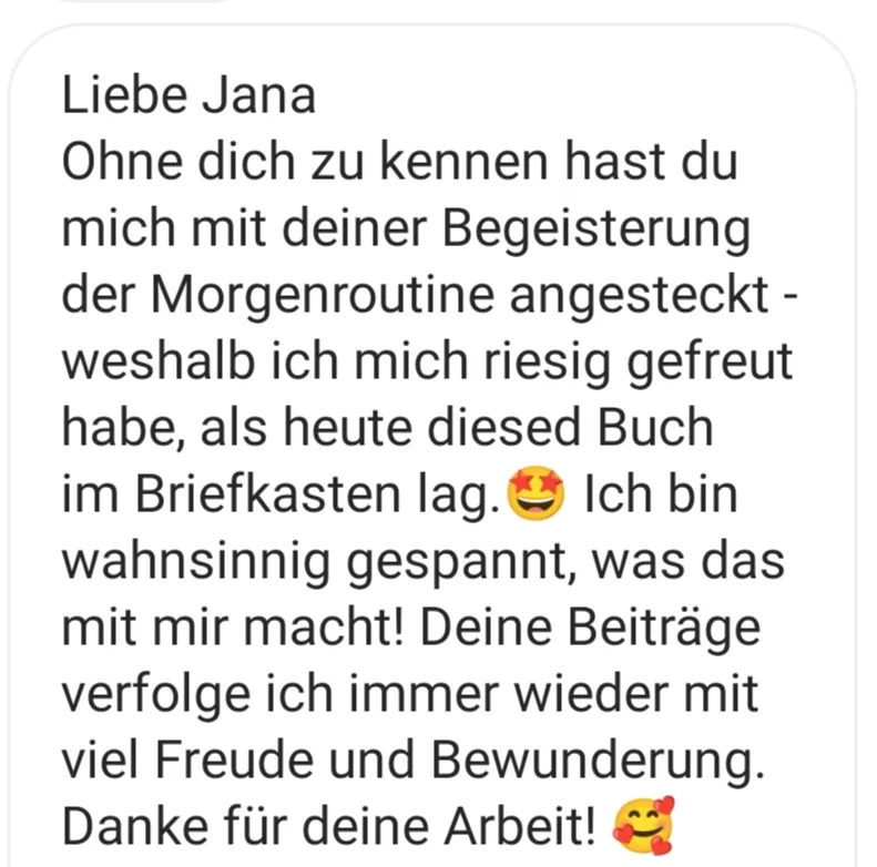 Kundenbewertung: Positive Rückmeldung zur Morgenroutine mit Begeisterung und Dank