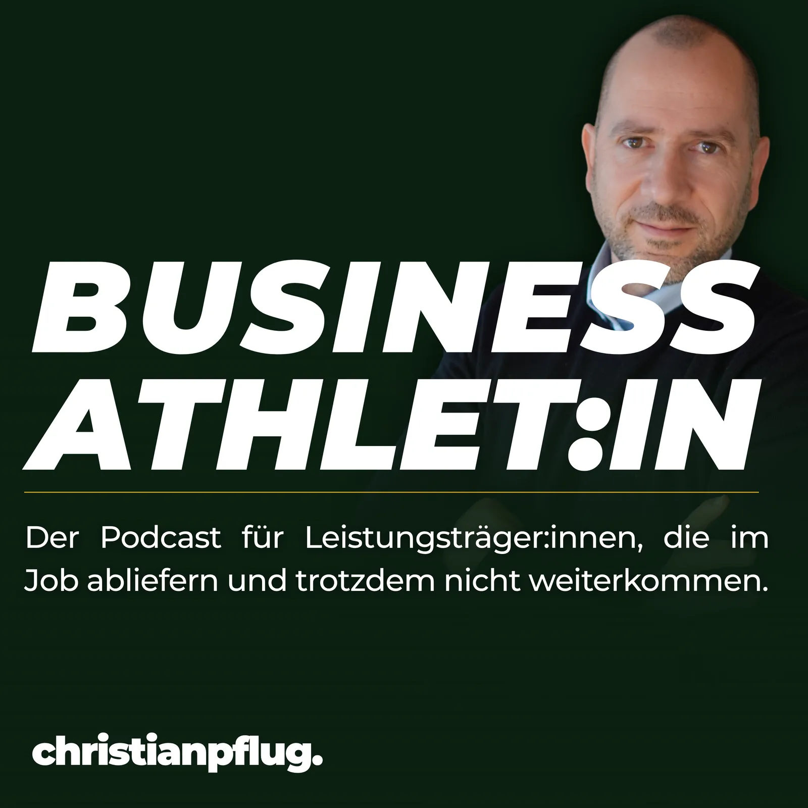 Podcast-Cover Business Athlet:in von Christian Pflug auf grünem Hintergrund