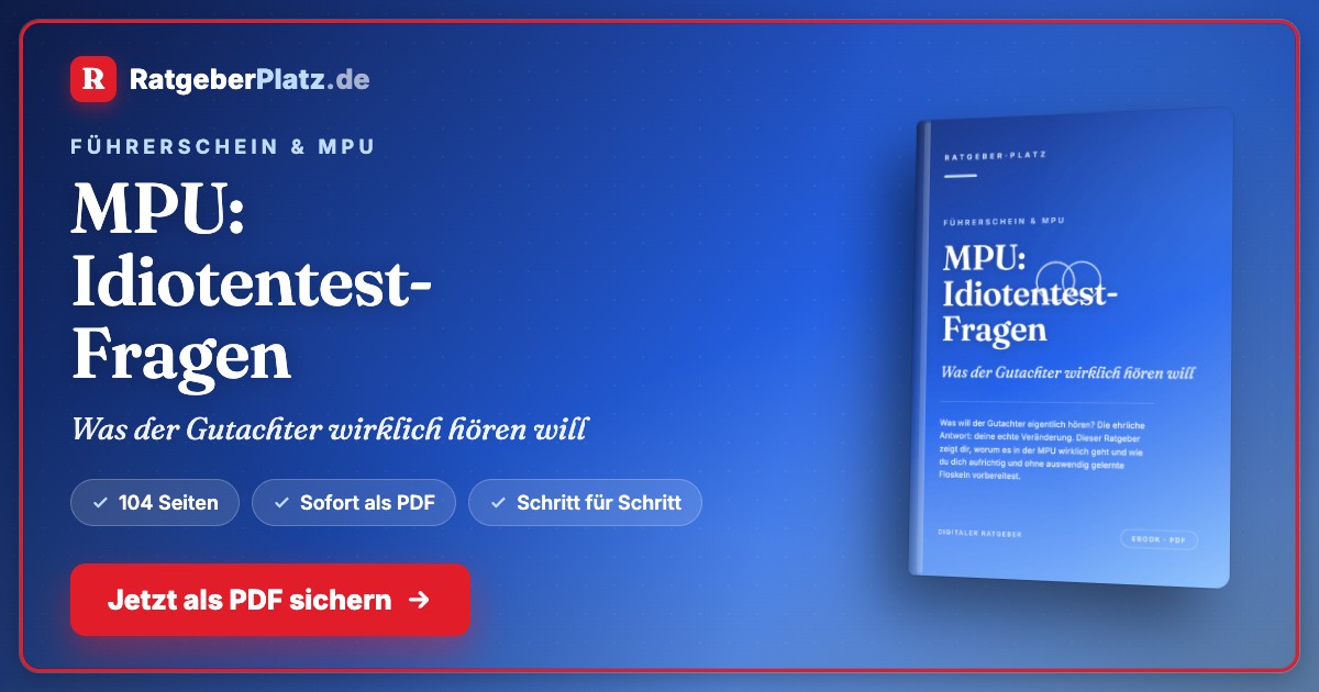 MPU-Idiotentest-Fragen – E-Book zur MPU-Vorbereitung 2 Hero-Banner MPU-Idiotentest-Fragen mit RatgeberPlatz-Logo, blauem Hintergrund und Buch-Cover rechts