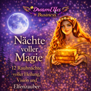 E-Book Cover Nächte voller Magie mit Elfe, Mond und Heilungstext von DreamElfe