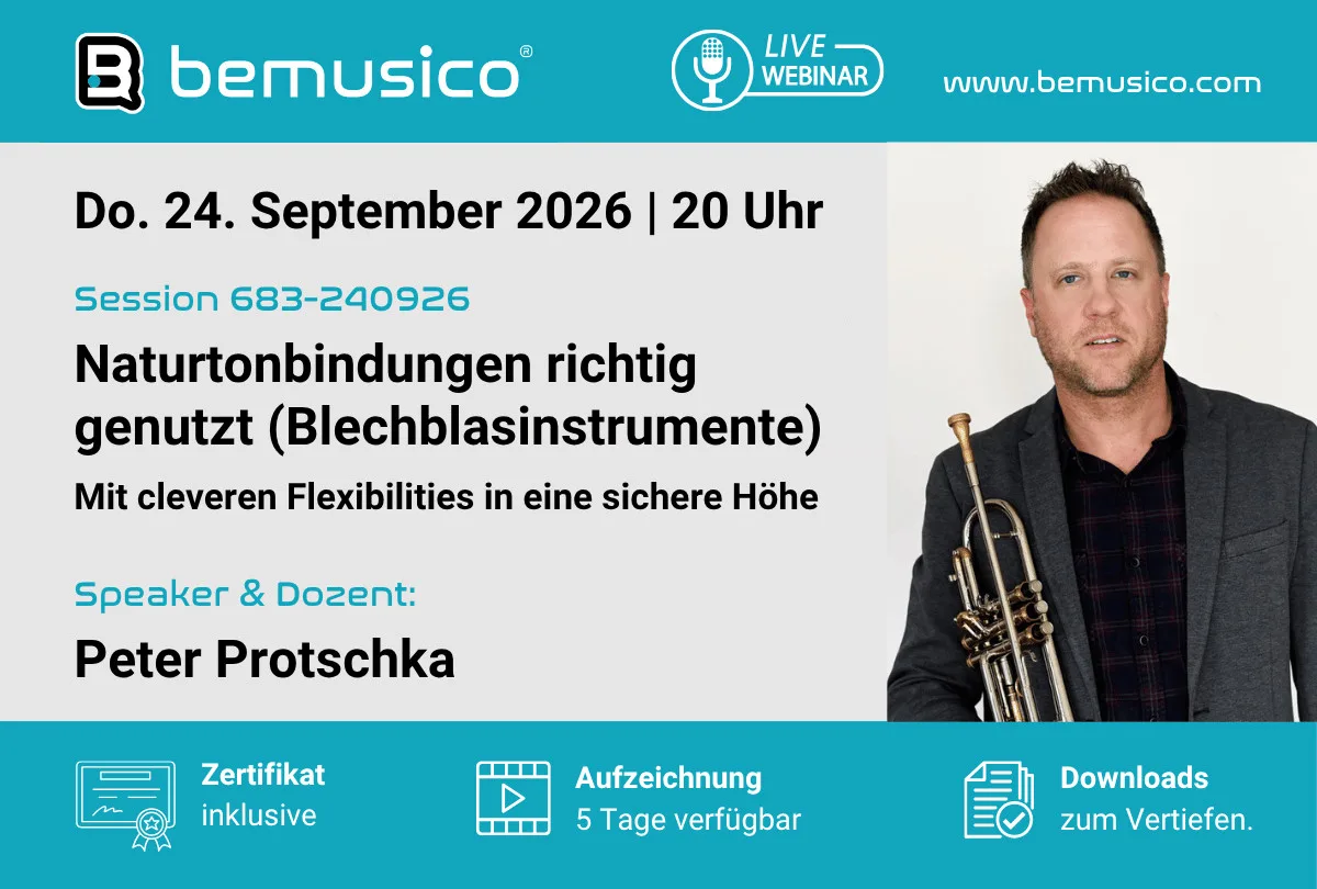 Naturtonbindungen richtig genutzt – Webinar 2 Hero-Banner zum Live-Webinar Naturtonbindungen richtig genutzt mit Peter Protschka, Trompeter, am 24. September 2026