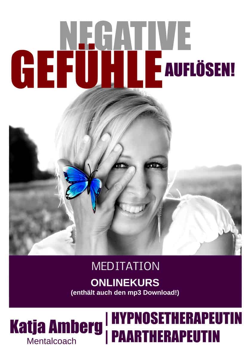 Cover Negative Gefühle auflösen Meditation Onlinekurs von Katja Amberg mit Frau und blauem Schmetterling